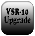 VSR-10 Upgrade